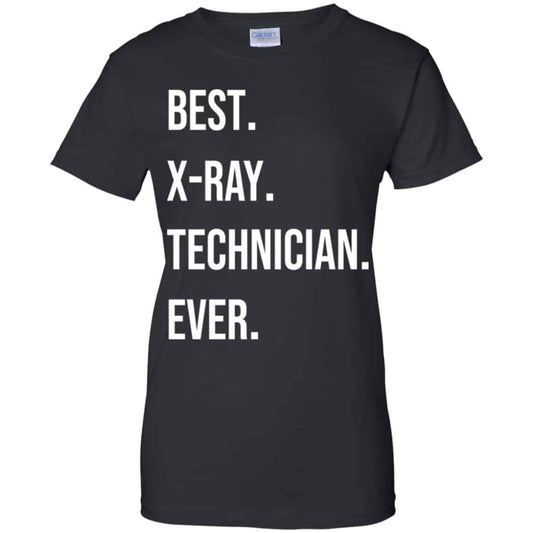 
	Best X-ray Technician Ever Shirt, Hoodie, Tank