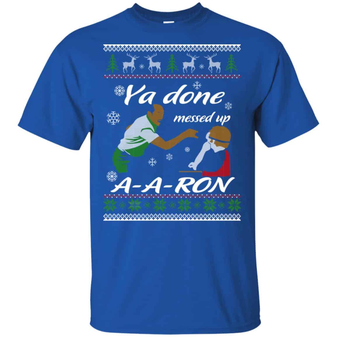 Key And Peele Substitute Teacher Ya Done Messed Up A-Aron T-Shirts, Hoodie, Sweater