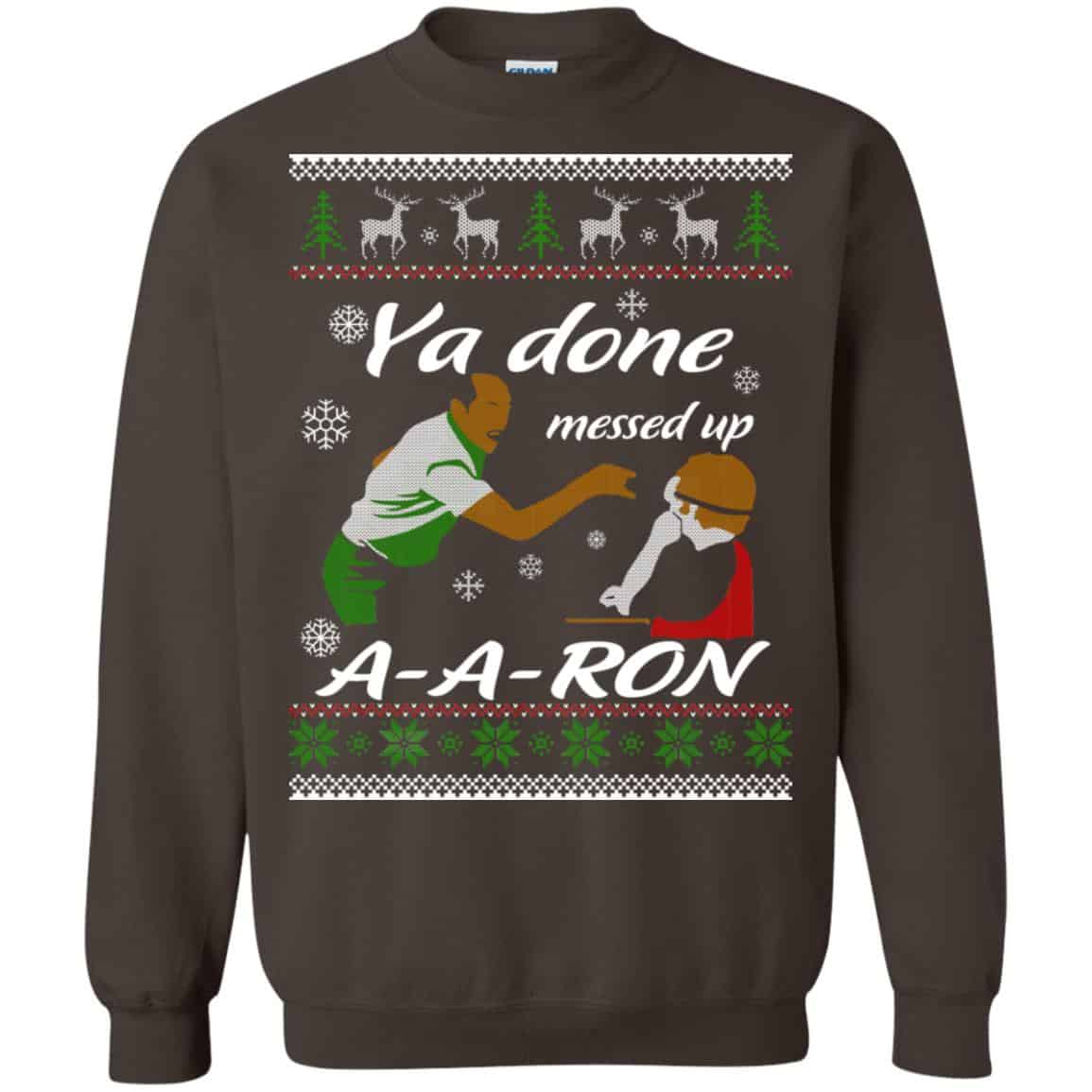 Key And Peele Substitute Teacher Ya Done Messed Up A-Aron T-Shirts, Hoodie, Sweater