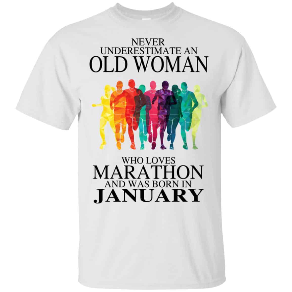 An Old Woman Who Loves Marathon And Was Born In January T-Shirts, Hoodie, Tank