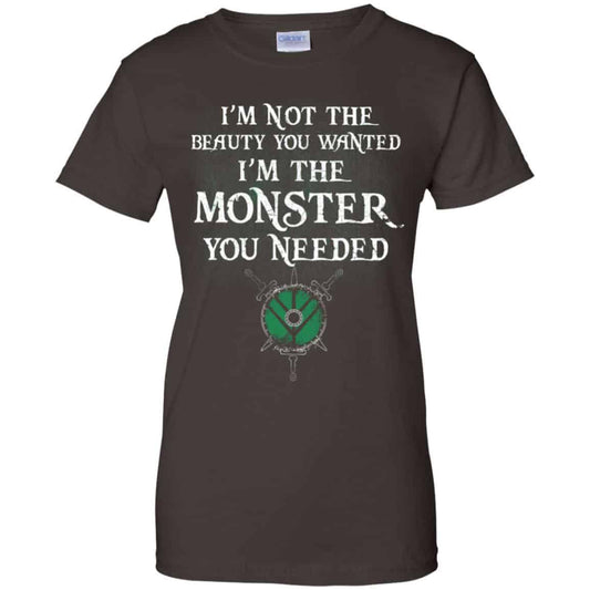 I’m Not The Beauty You Wanted I’m The Monster You Needed Shirt, Hoodie, Tank