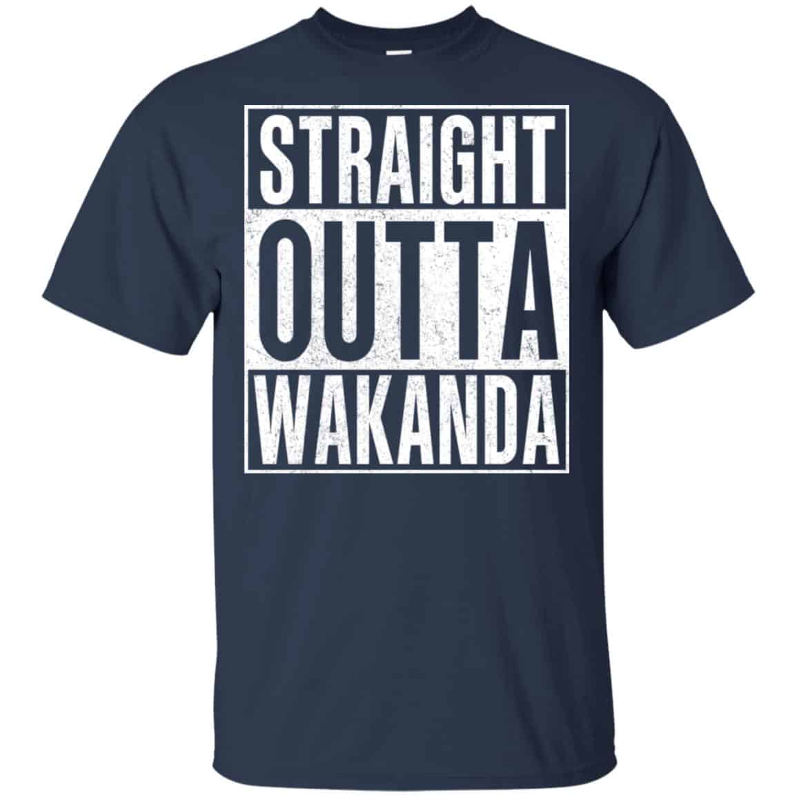 Straight Outta Wakanda T-Shirts, Hoodie, Tank