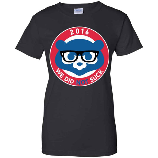 
	We Did Not Suck 2016 Shirt, Hoodie, Tank