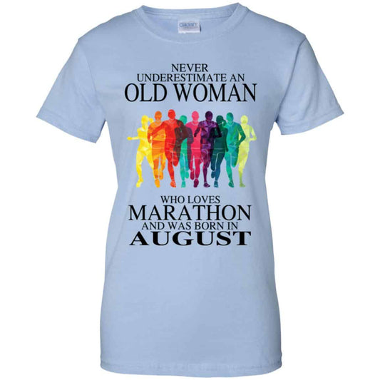 
	An Old Woman Who Loves Marathon And Was Born In August T-Shirts, Hoodie, Tank