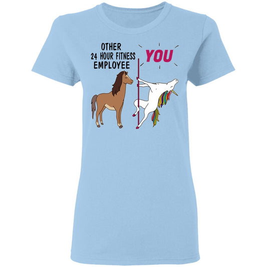 Other 24 Hour Fitness Employee You Unicorn Funny Shirt, Hoodie, Tank