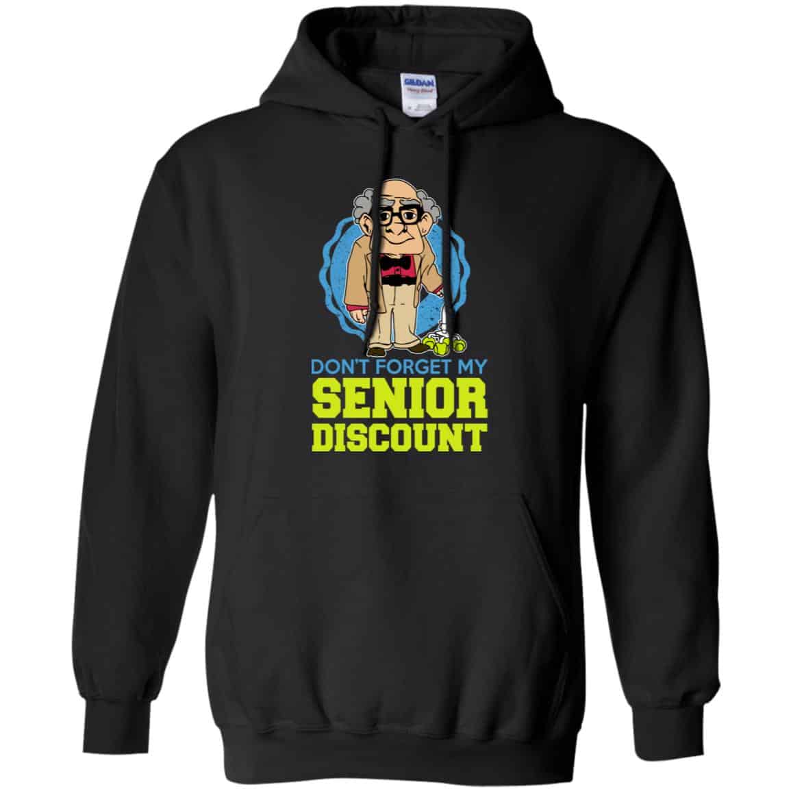 Don’t Forget My Senior Discount Shirt, Hoodie, Tank