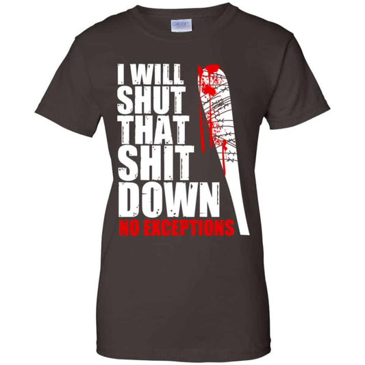 I Will Shut That Shit Down No Exceptions – The Walking Dead Shirt, Hoodie, Tank