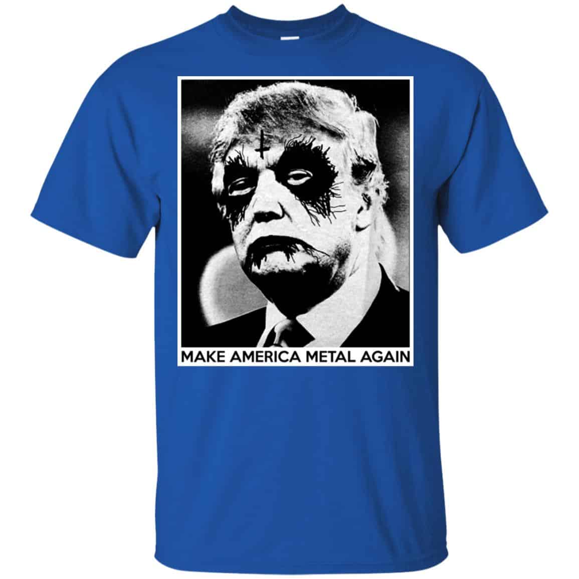 Make America Metal Again Donald Trump Shirt, Hoodie, Tank