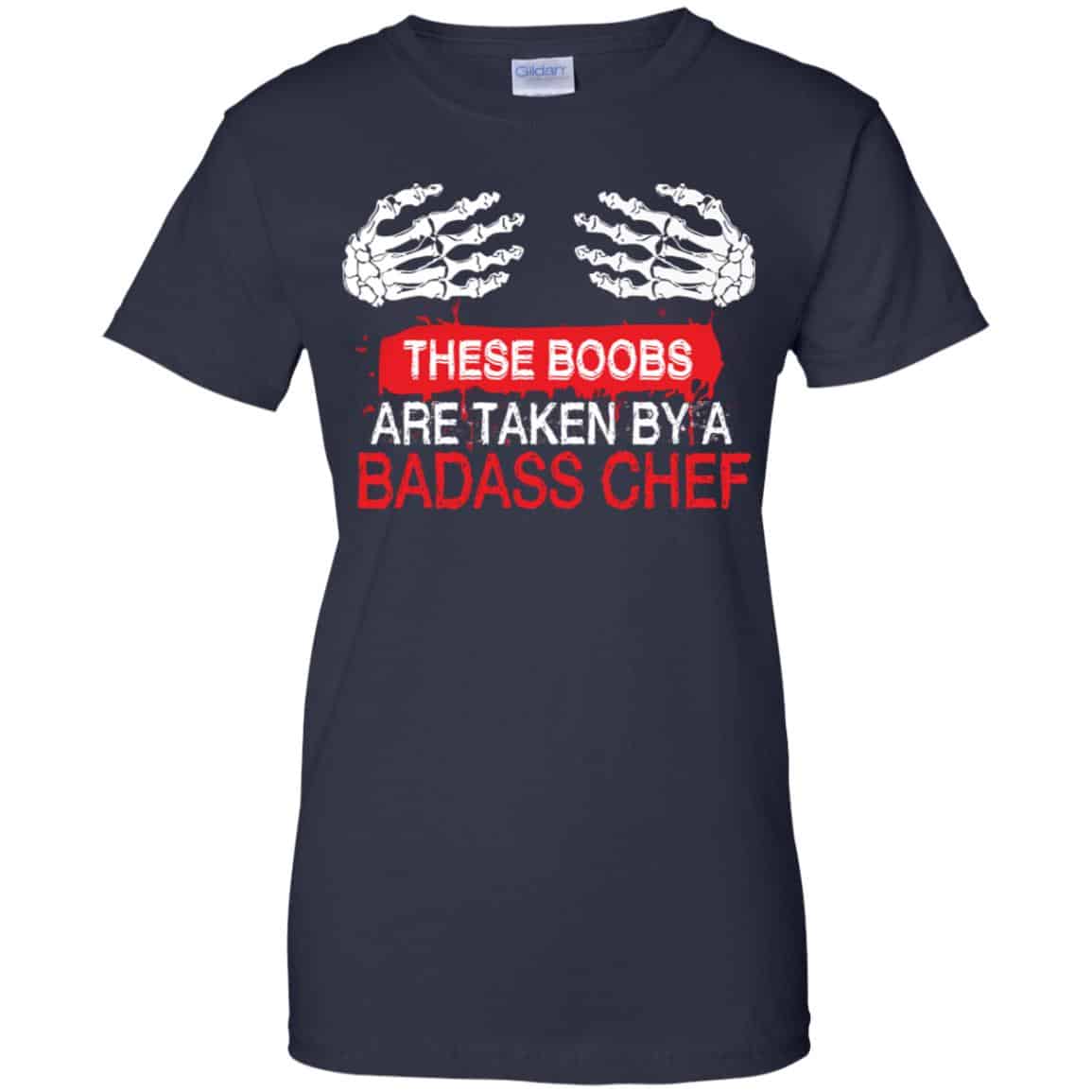 These Boobs Are Taken By A Badass Chef Shirt, Hoodie, Tank