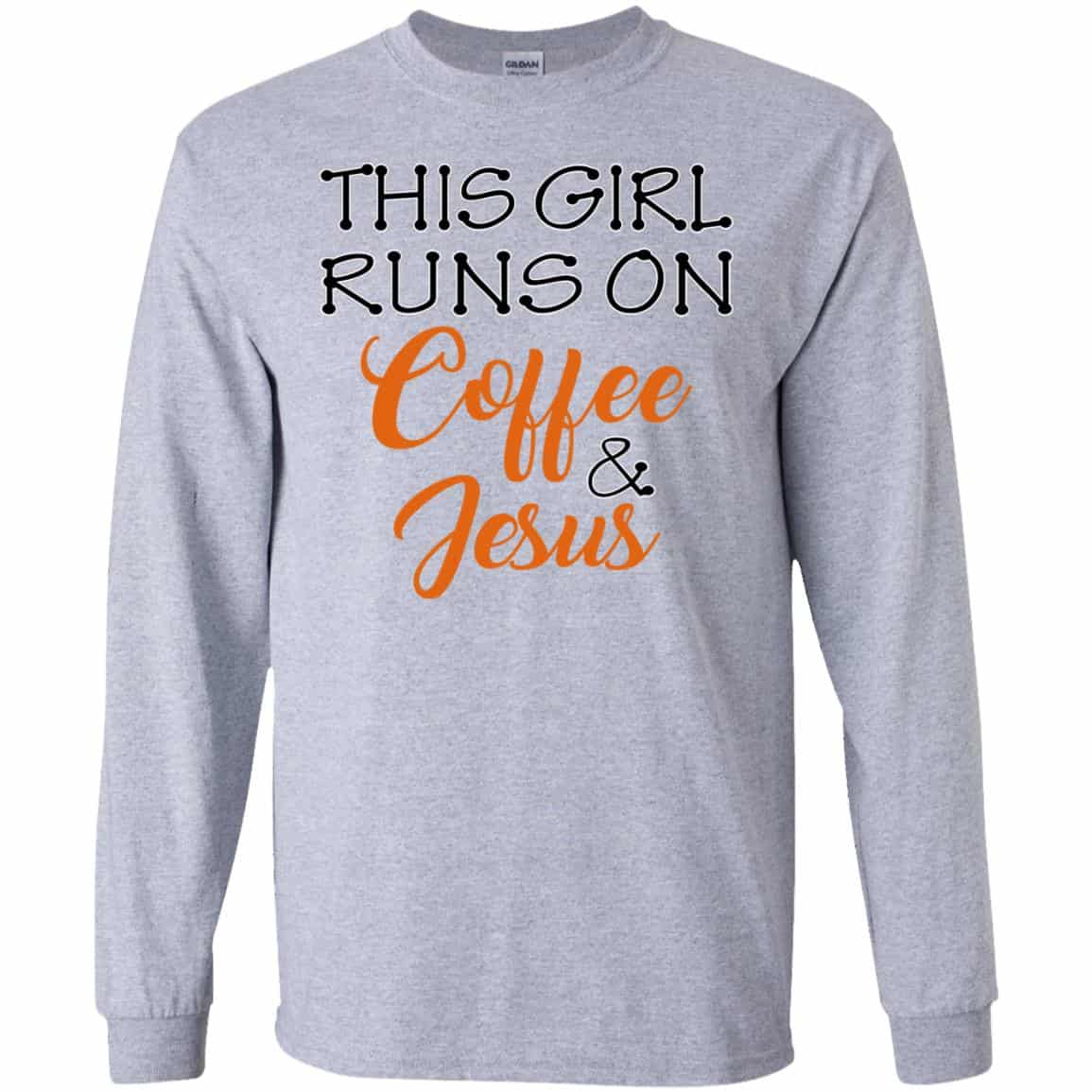 This Girl Runs On Coffee & Jesus Shirt, Hoodie, Tank