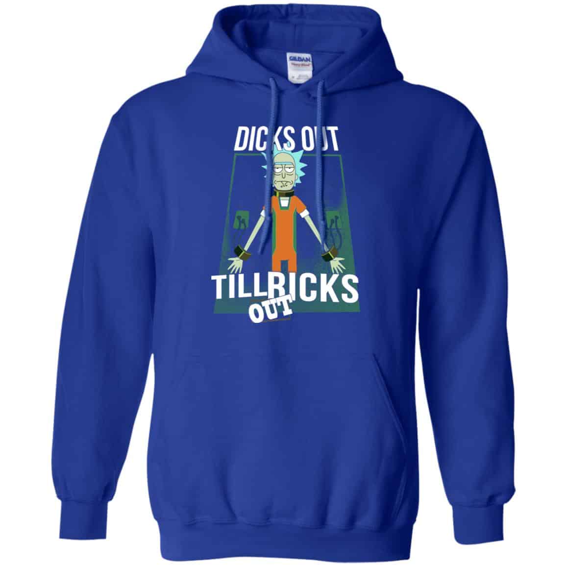 Rick And Morty: Dicks Out Till Ricks Out Shirt, Hoodie, Tank