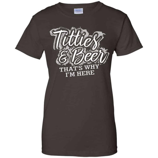 Titties & Beer That’s Why I’m Here Shirt, Hoodie, Tank
