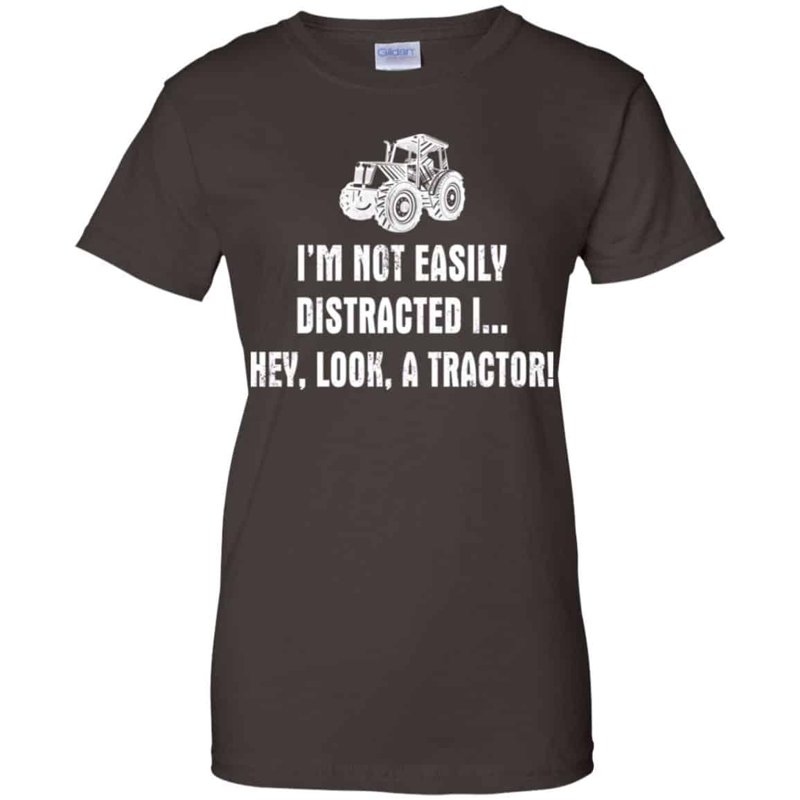 I’m Not Easily Distracted I Hey Look A Tractor Shirt, Hoodie, Tank