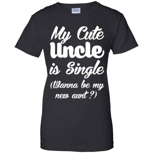 
	My Cute Uncle Is Single Wanna Be My New Aunt? Youth Shirt
