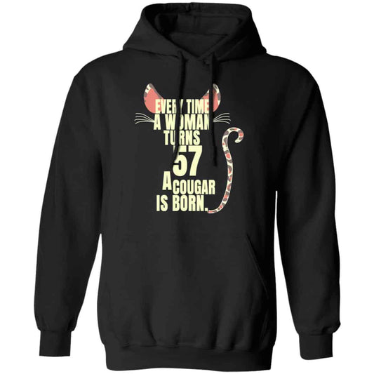 Every Time A Woman Turns 57 A Cougar Is Born Birthday Shirt, Hoodie, Tank