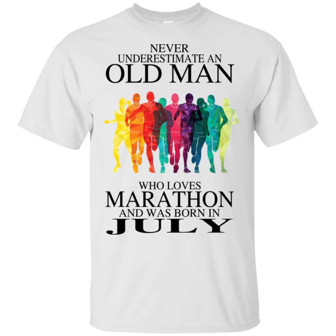 An Old Man Who Loves Marathon And Was Born In July T-Shirts, Hoodie, Tank