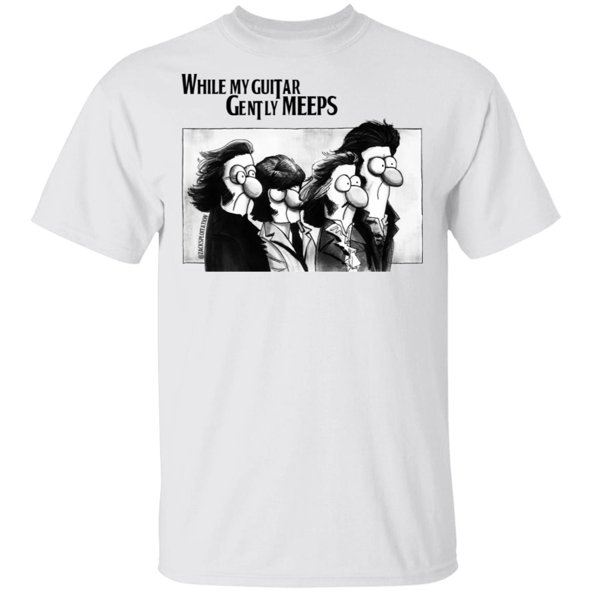 While My Guitar Gently Meeps Guitar Lovers Shirt, Hoodie, Tank