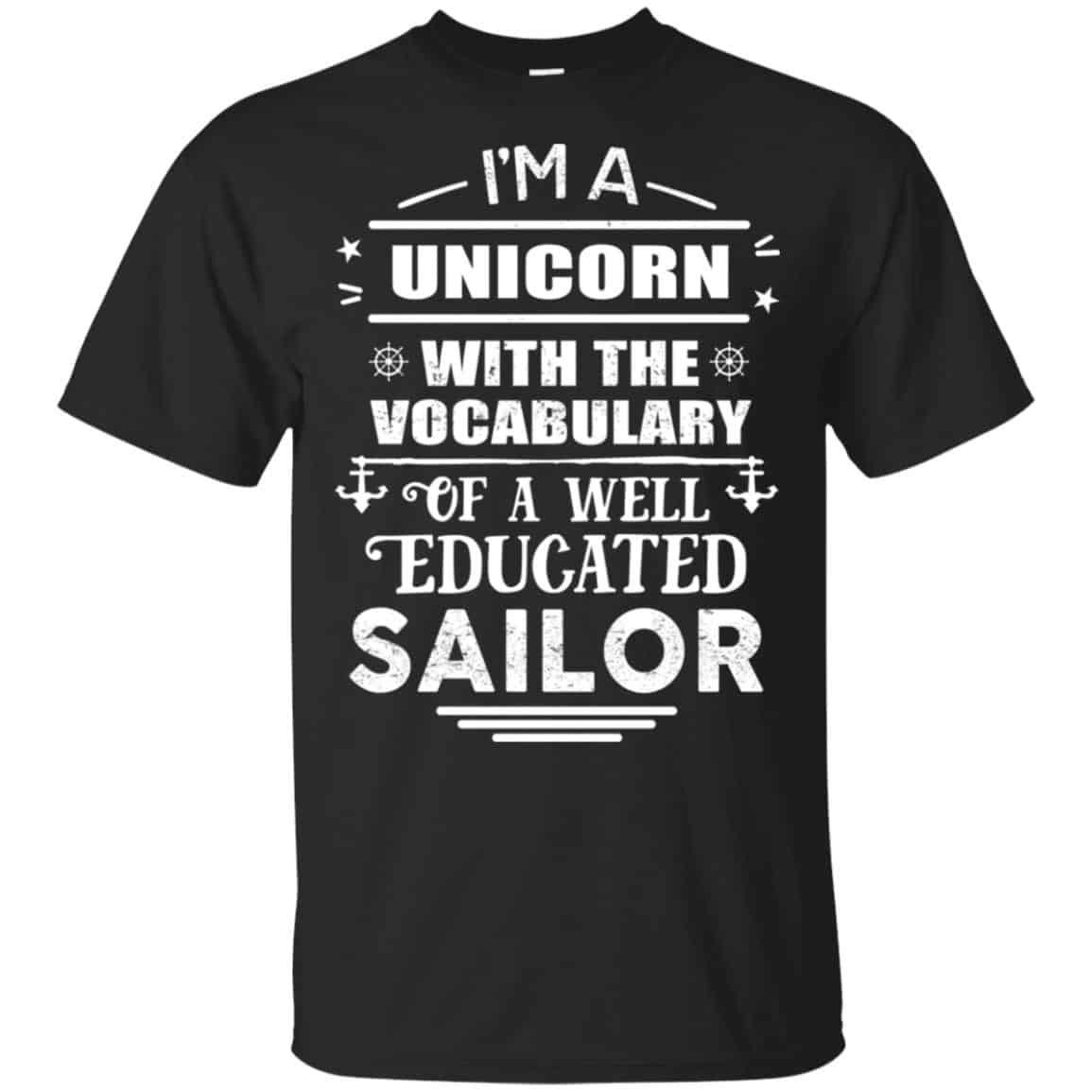 I’m A Unicorn With The Vocabulary Of A Well Educated Sailor Shirt, Hoodie, Tank