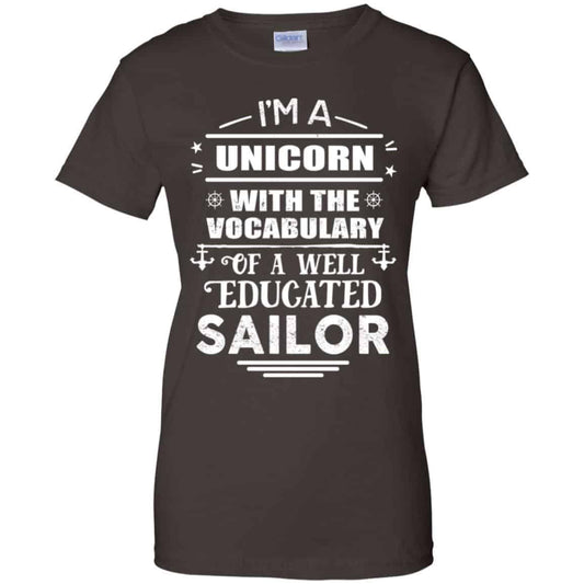 I’m A Unicorn With The Vocabulary Of A Well Educated Sailor Shirt, Hoodie, Tank