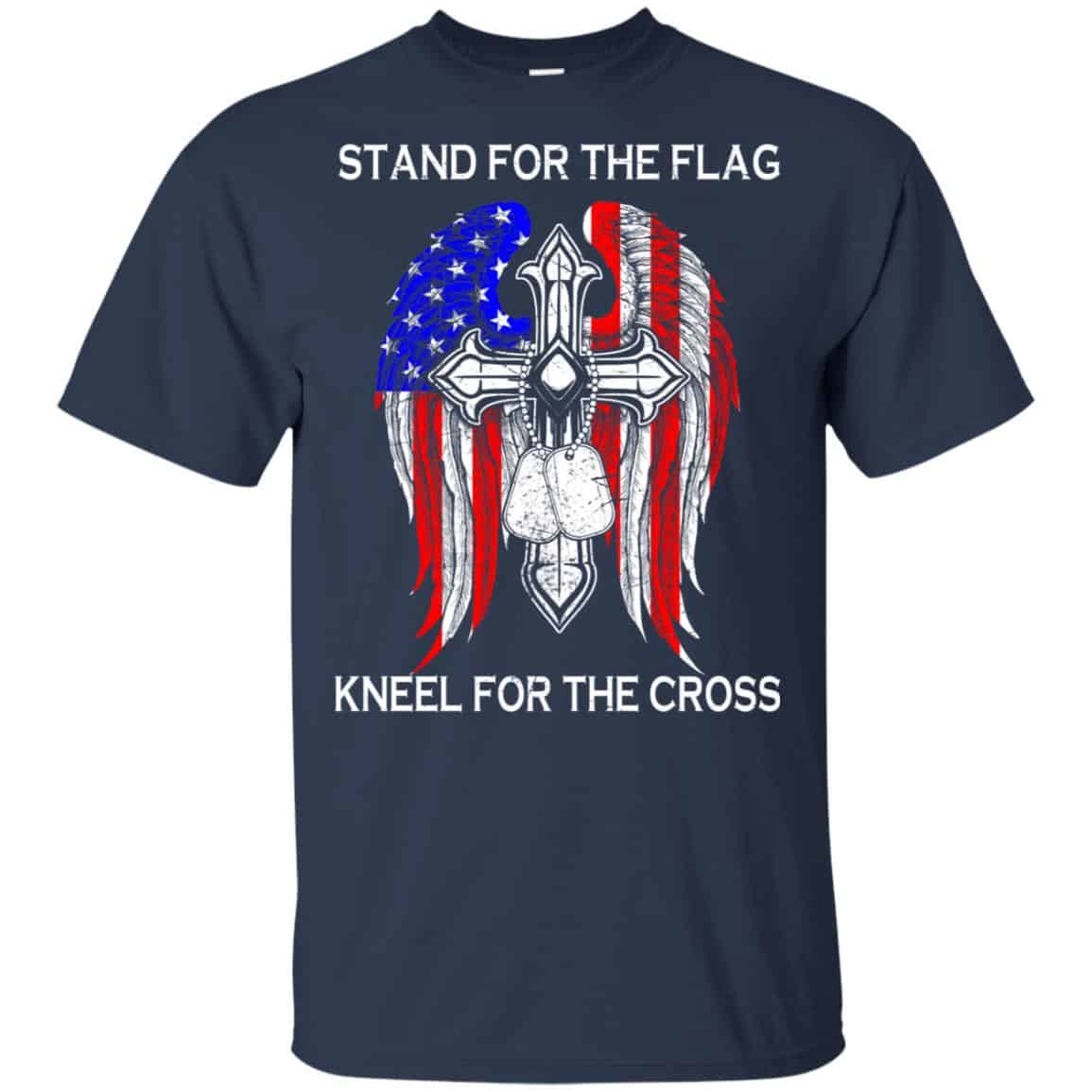 Veteran: Stand For The Flag Kneels For The Cross T-Shirts, Hoodie, Tank