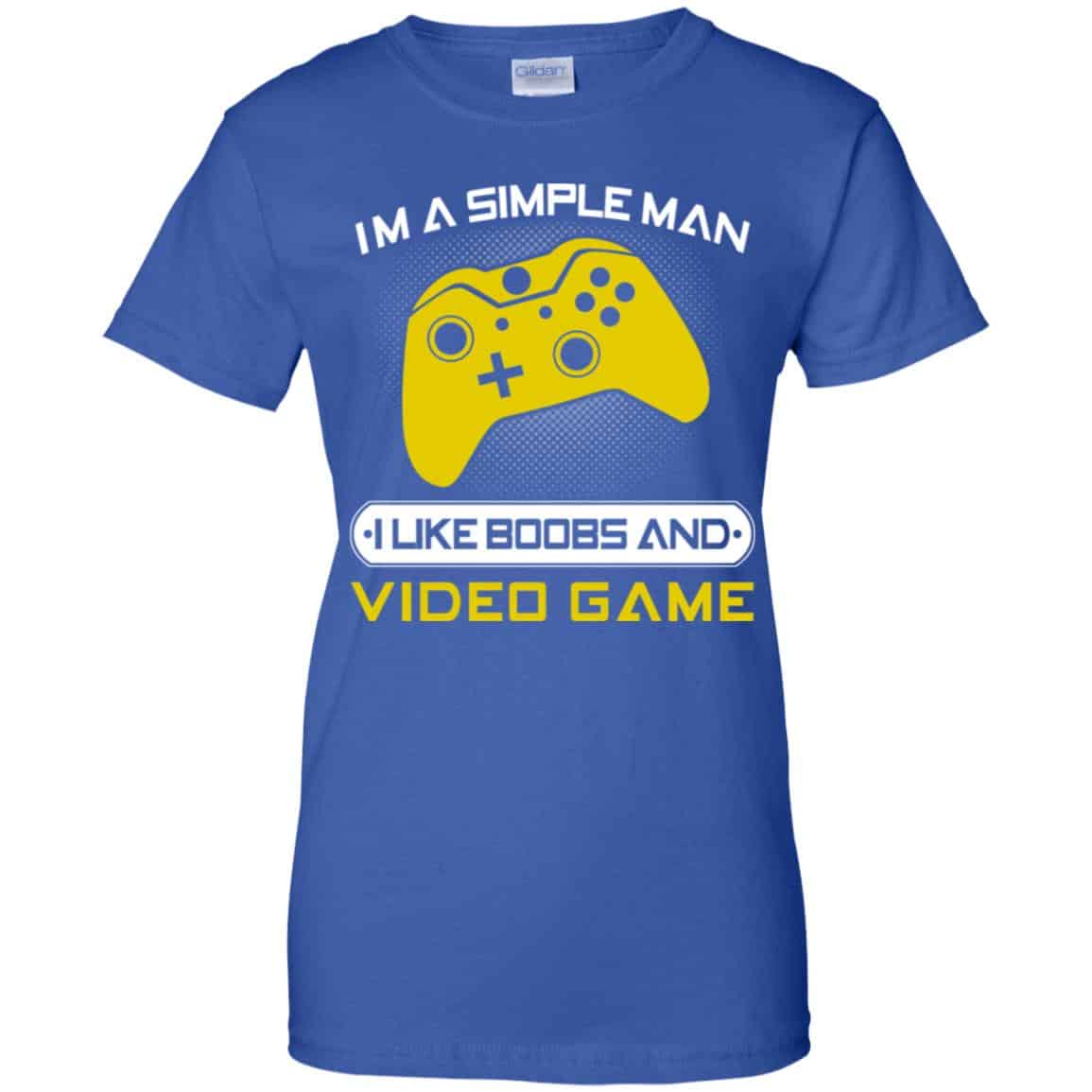 I’m A Simple Man I Like Boobs And Video Game T-Shirts, Hoodie, Tank