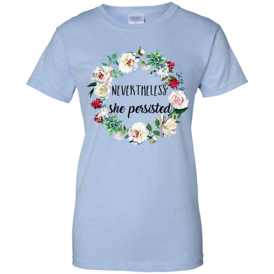 
	Nevertheless She Persisted Shirt, Hoodie, Tank