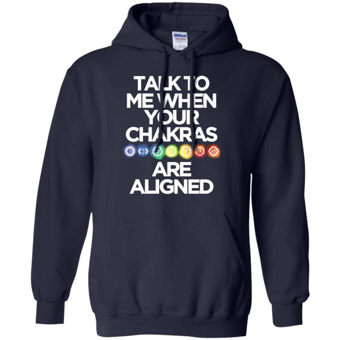 Talk To Me When Your Chakras Are Aligned Yoga Shirt, Hoodie, Tank