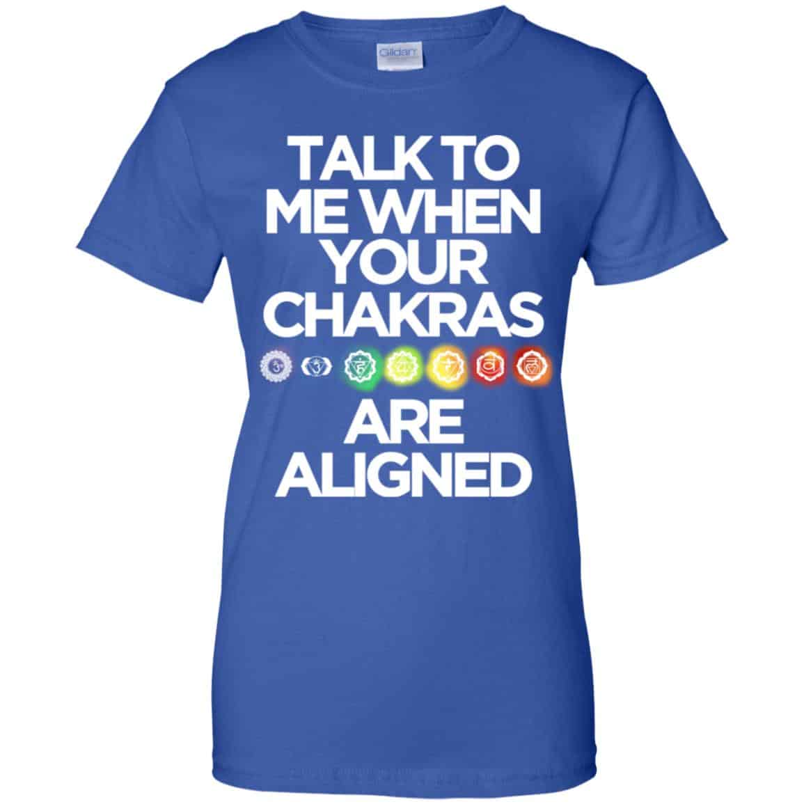 Talk To Me When Your Chakras Are Aligned Yoga Shirt, Hoodie, Tank