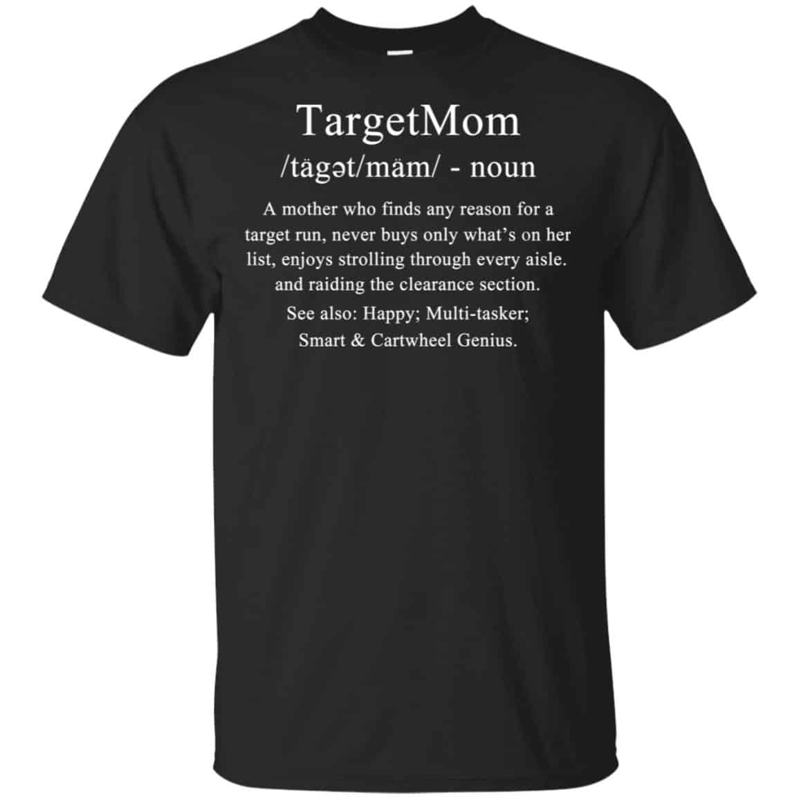 TargetMom Noun T-Shirts, Hoodie, Tank