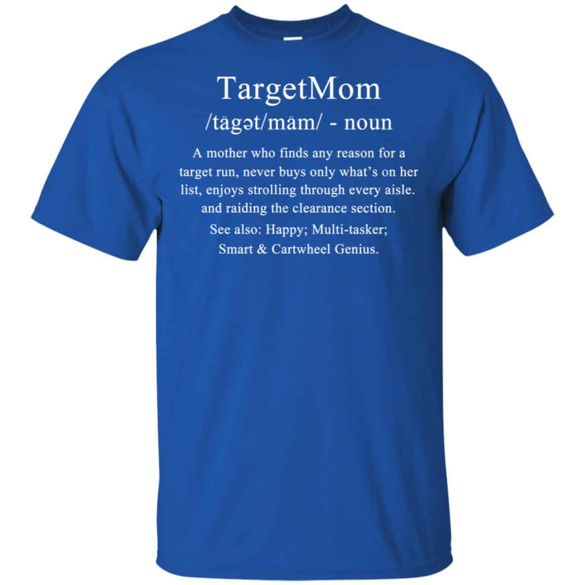 TargetMom Noun T-Shirts, Hoodie, Tank
