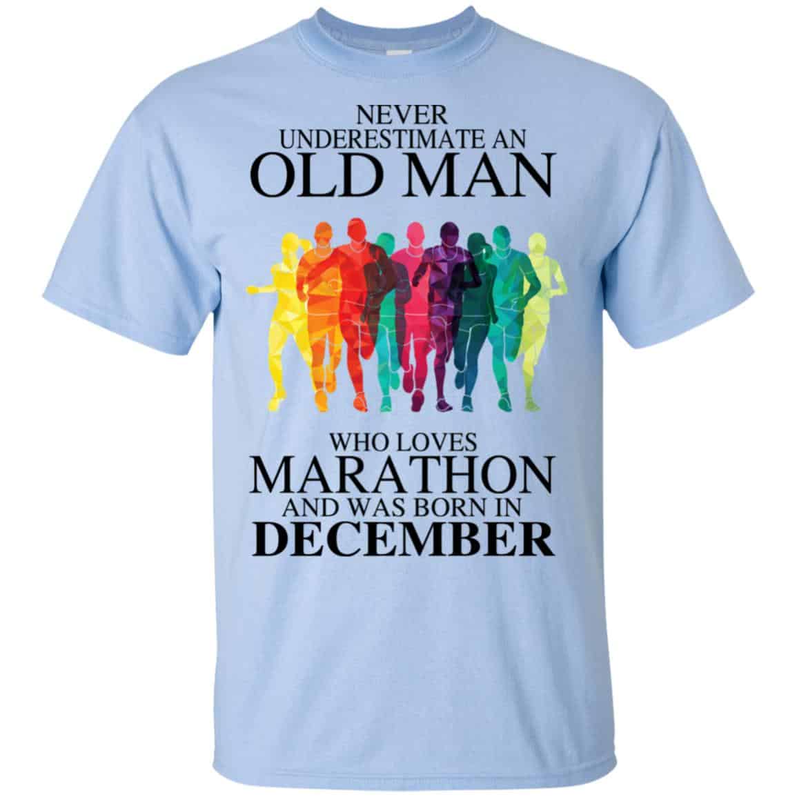 An Old Man Who Loves Marathon And Was Born In December T-Shirts, Hoodie, Tank