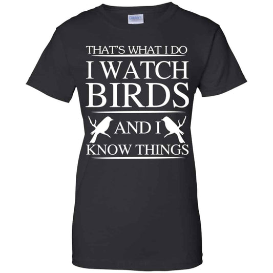 
	Game Of Thrones: That’s What I Do I Watch Birds And I Know Things T-Shirts, Hoodie, Tank