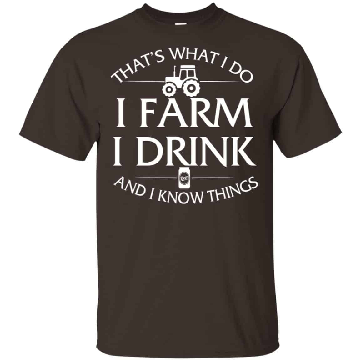 That’s What I Do I Farm And I Know Things Game Of Thrones Shirt, Hoodie, Tank