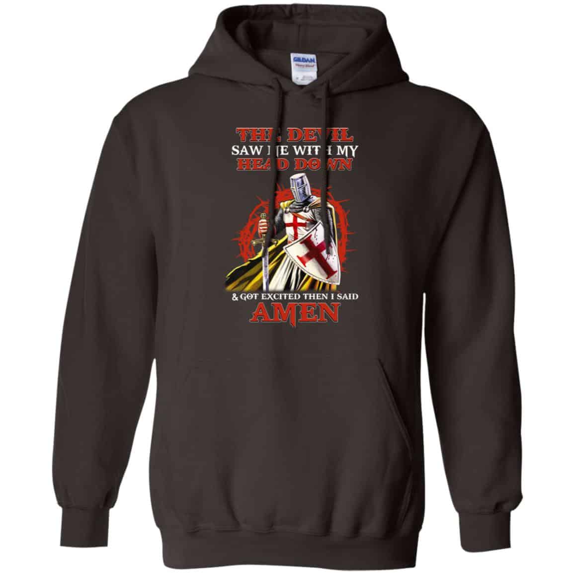 Knight Templar The Devil Saw Me My Head Down Excited Said Amen T-Shirts, Hoodie, Tank