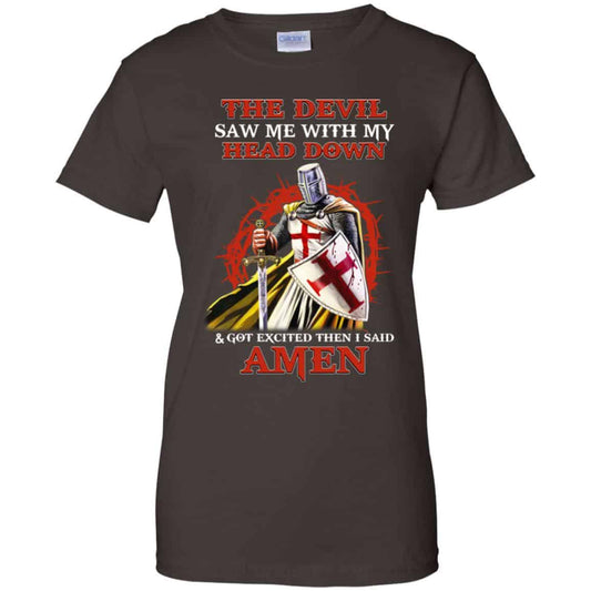 Knight Templar The Devil Saw Me My Head Down Excited Said Amen T-Shirts, Hoodie, Tank