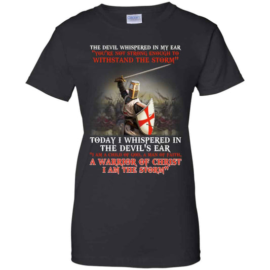 
	Knight Templar I Am A Child Of God A Warrior Of Christ I Am The Storm T-Shirts, Hoodie, Tank