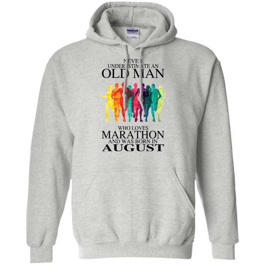 An Old Man Who Loves Marathon And Was Born In August T-Shirts, Hoodie, Tank