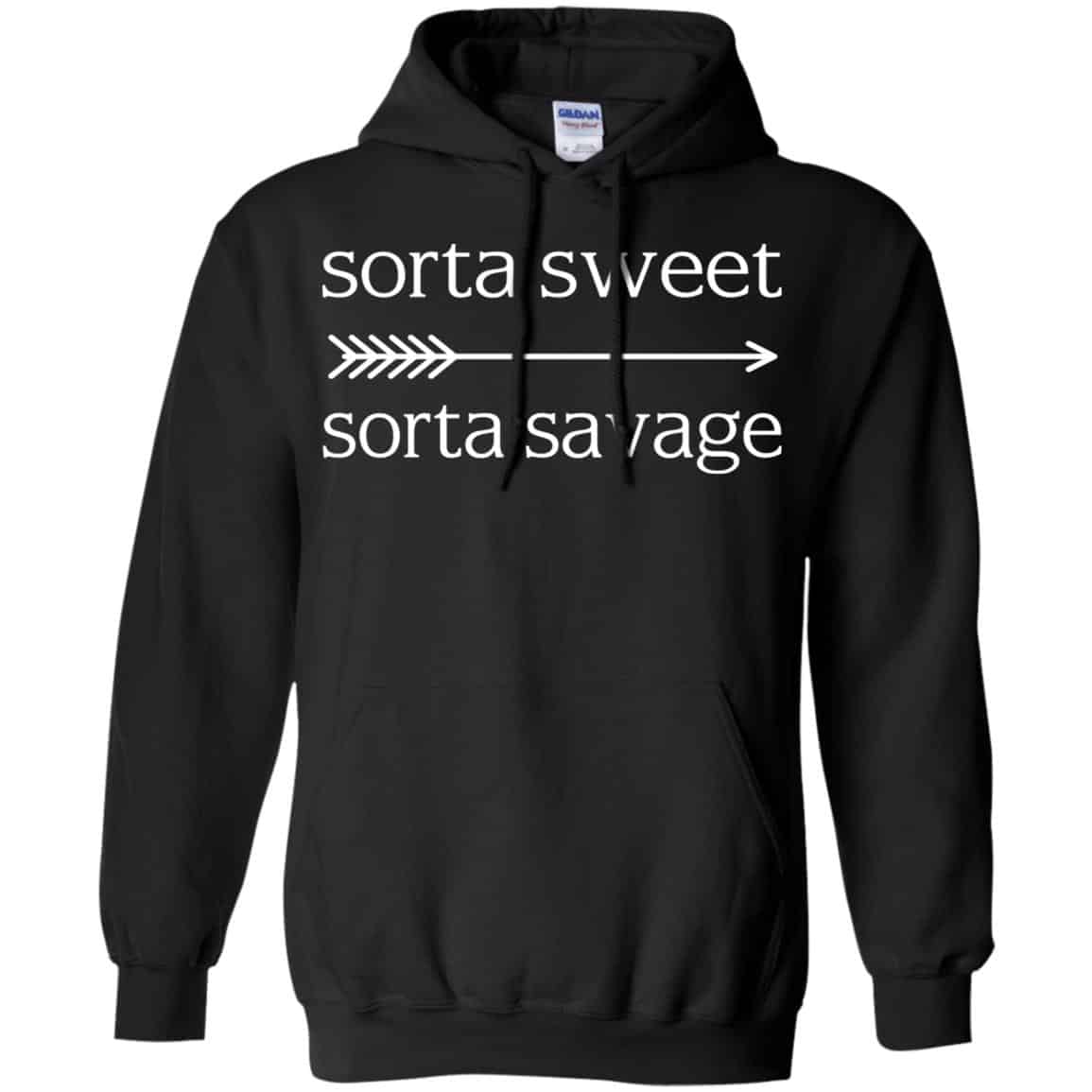 Sorta Sweet Sorta Savage – Gangster Shirt, Hoodie, Tank