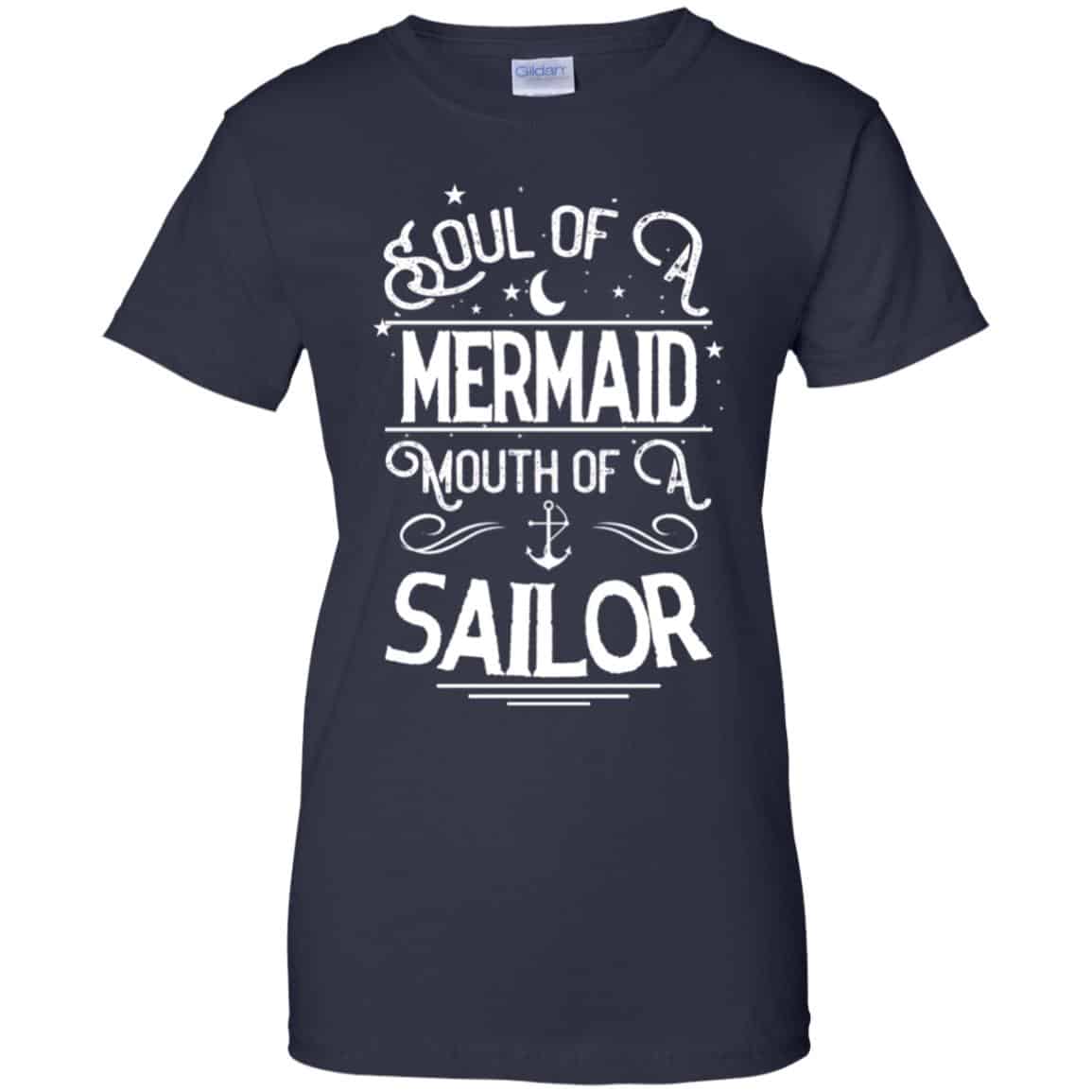 Soul Of Mermaid Mouth Of A Sailor Shirt, Hoodie, Tank