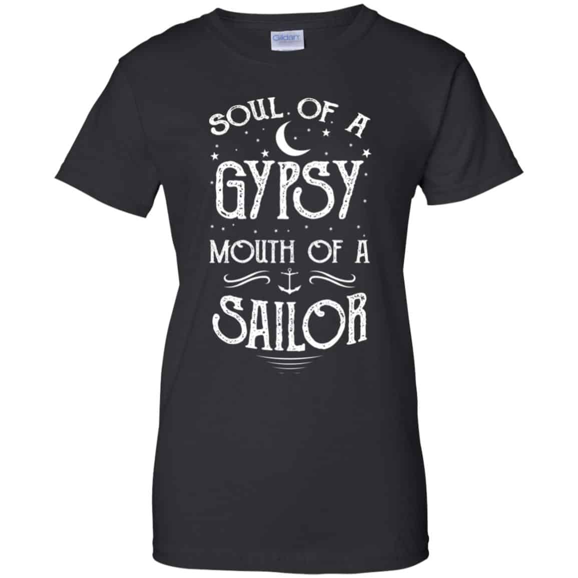 
	Soul Of A Gypsy Mouth Of A Sailor Shirt, Hoodie, Tank