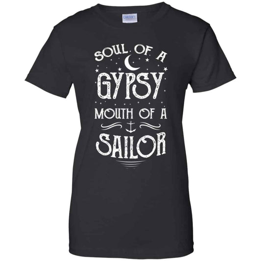 
	Soul Of A Gypsy Mouth Of A Sailor Shirt, Hoodie, Tank