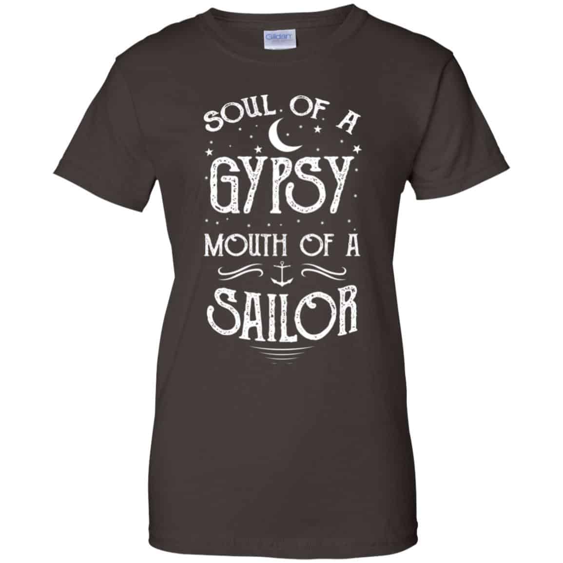 Soul Of A Gypsy Mouth Of A Sailor Shirt, Hoodie, Tank