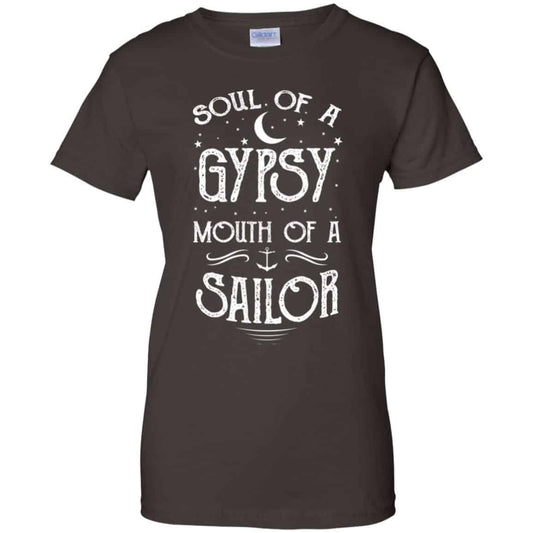 Soul Of A Gypsy Mouth Of A Sailor Shirt, Hoodie, Tank