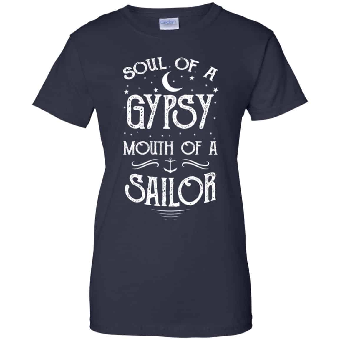 Soul Of A Gypsy Mouth Of A Sailor Shirt, Hoodie, Tank