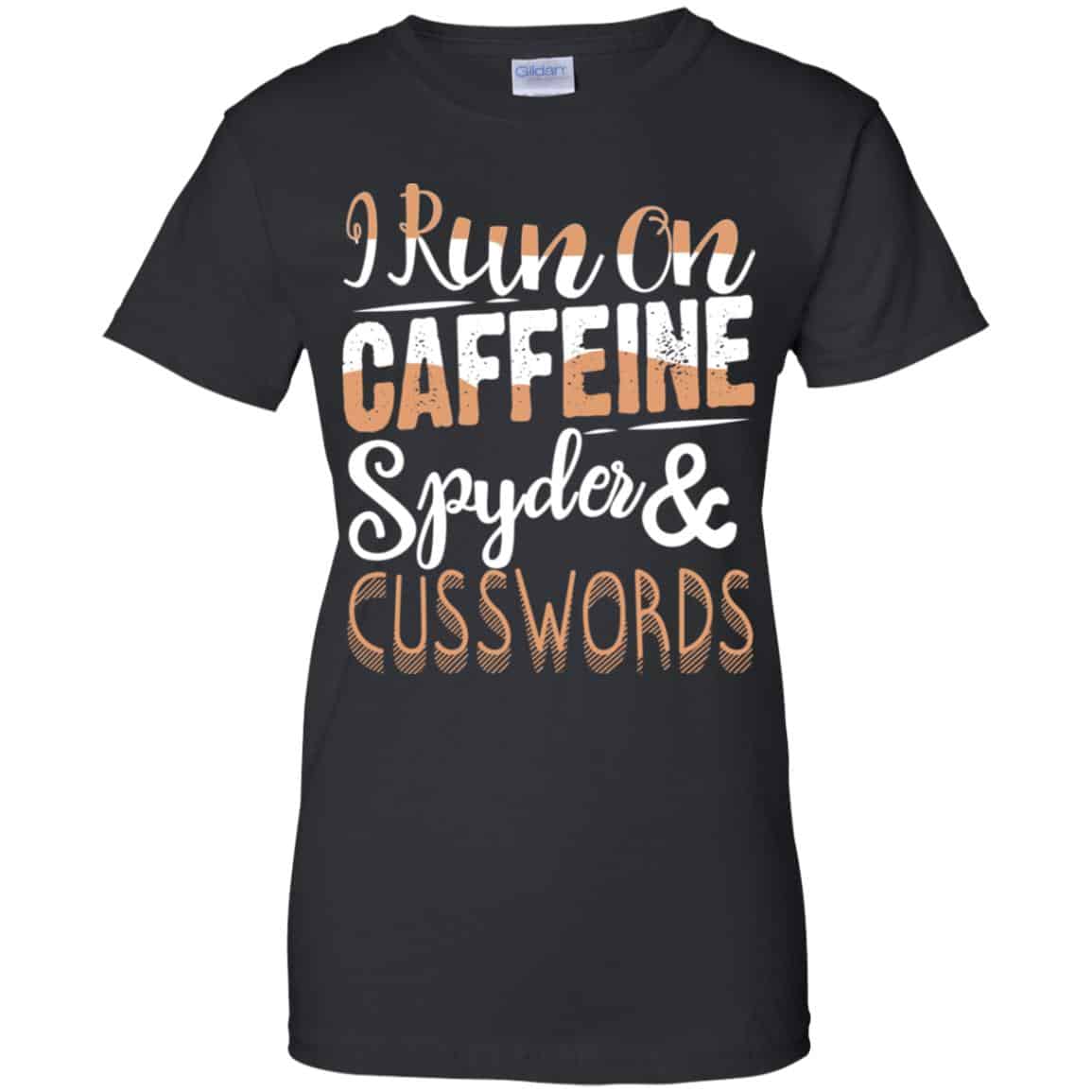 
	I Run On Caffeine Spyder & Cuss Word Shirt, Hoodie, Tank
