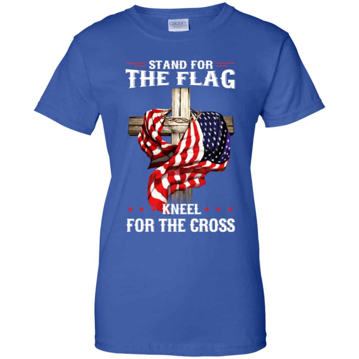 Stand For The Flag Kneel For The Cross T-Shirts, Hoodie, Sweater