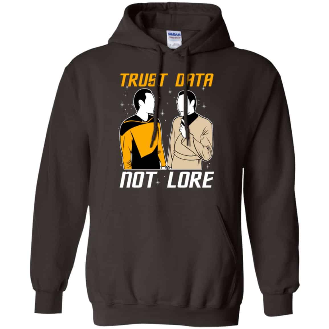 Trust Data Not Lore – Star Trek Shirt, Hoodie, Tank