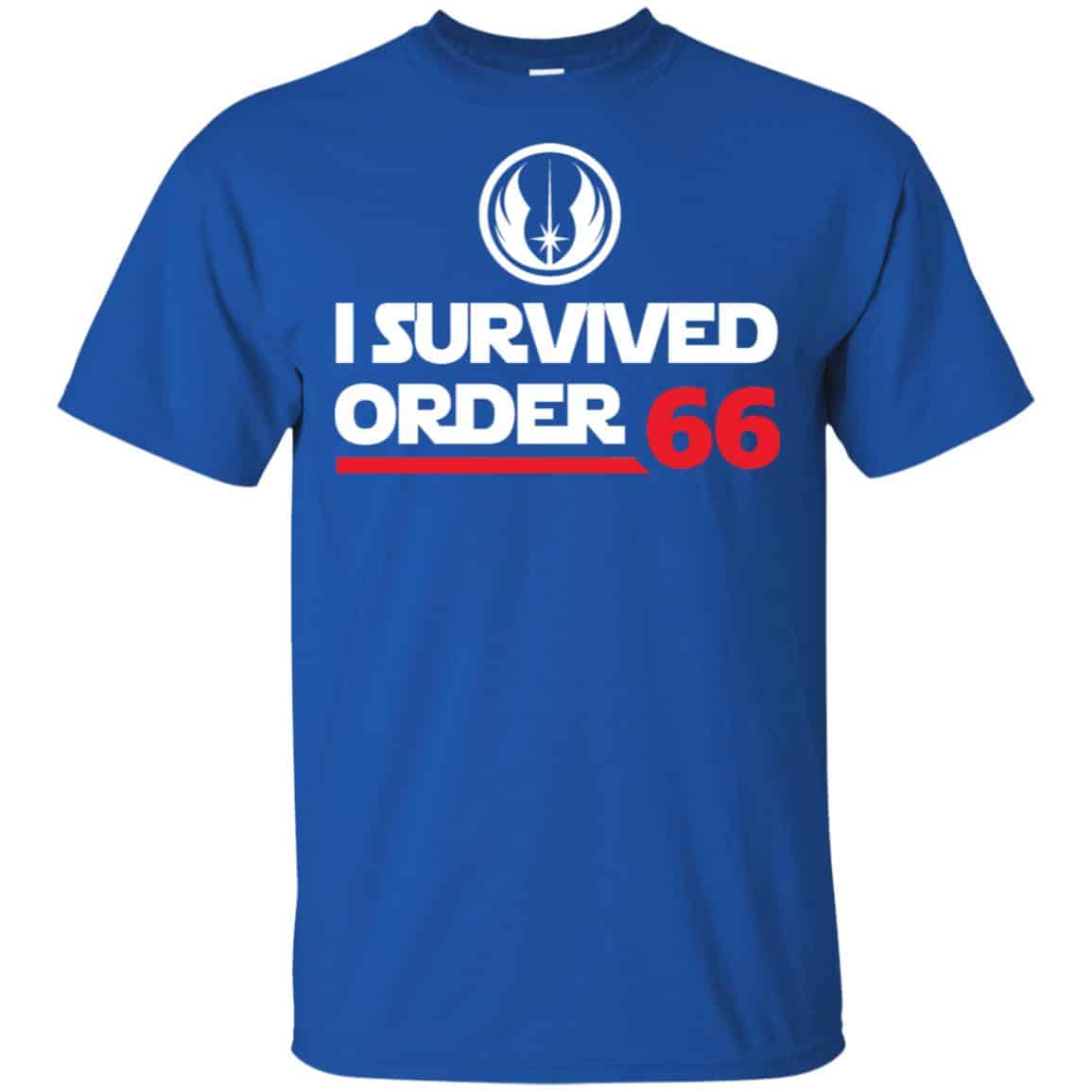 Star Wars I Survived Order 66 T-Shirts, Hoodie, Tank