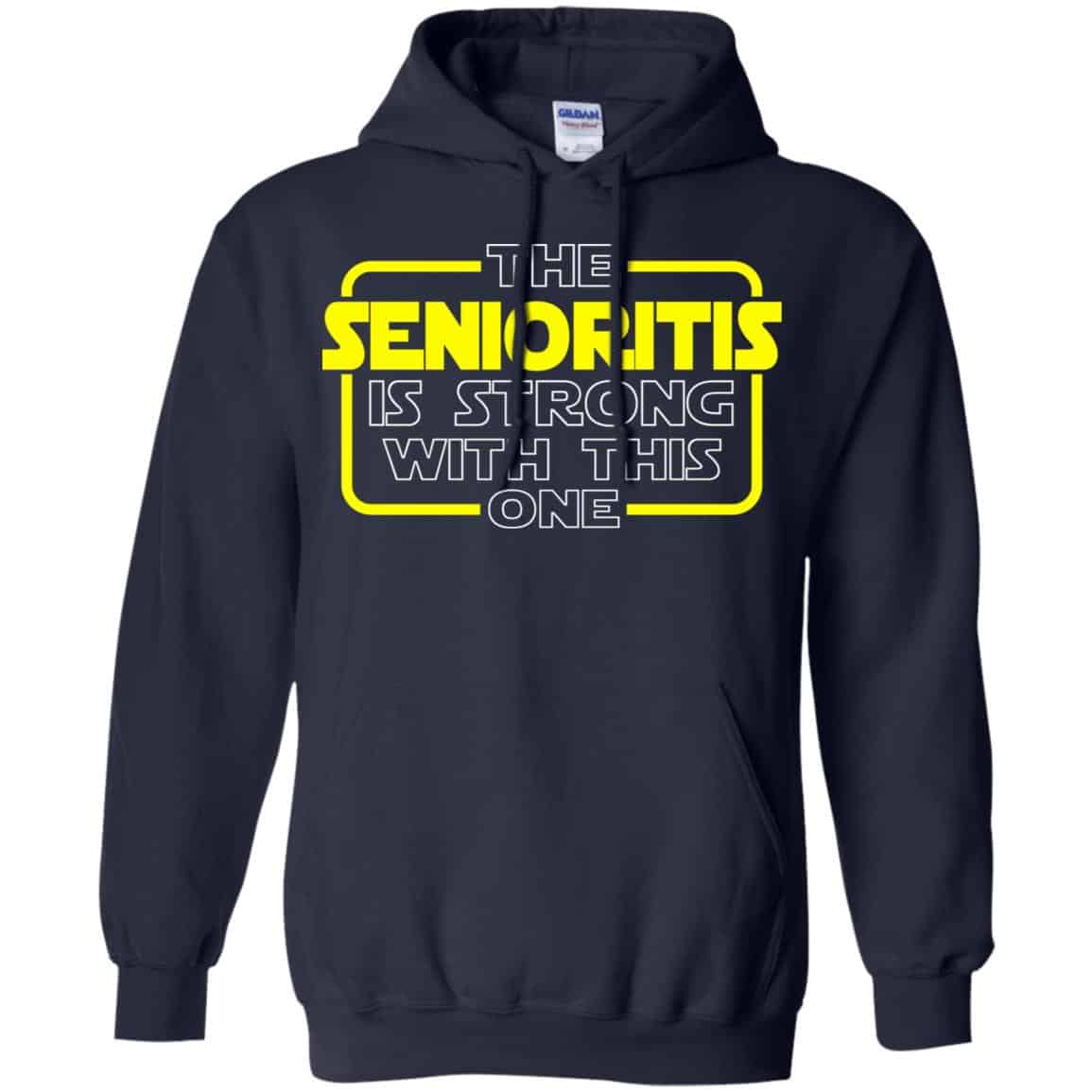 The Senioritis Is Strong With This One Star War Shirt, Hoodie, Tank