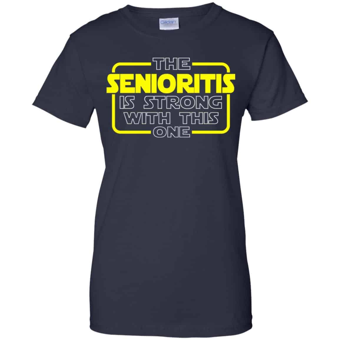 The Senioritis Is Strong With This One Star War Shirt, Hoodie, Tank